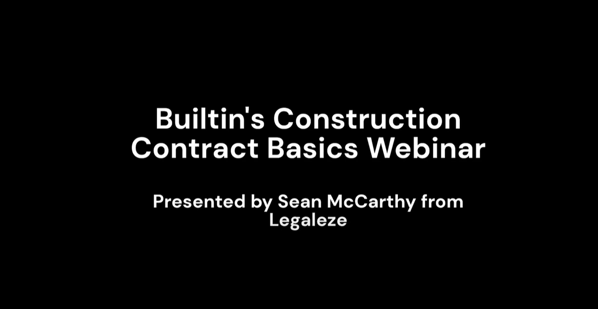 Construction Contract Basics Webinar Recording